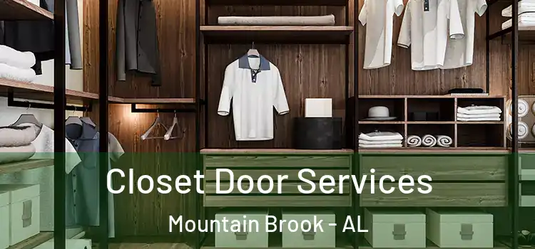  Closet Door Services Mountain Brook - AL