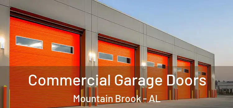  Commercial Garage Doors Mountain Brook - AL