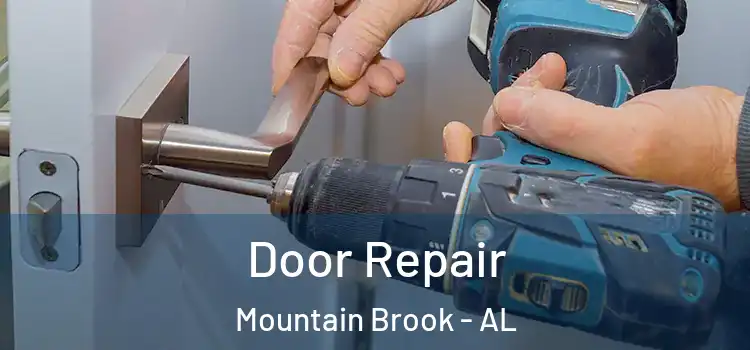 Door Repair Mountain Brook - AL