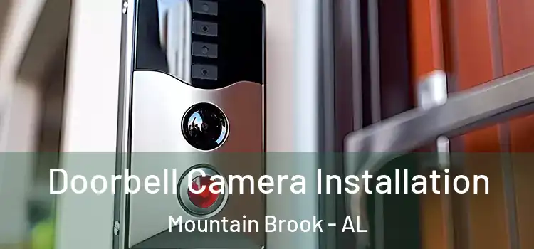 Doorbell Camera Installation Mountain Brook - AL