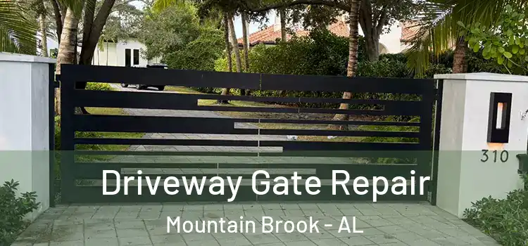 Driveway Gate Repair Mountain Brook - AL
