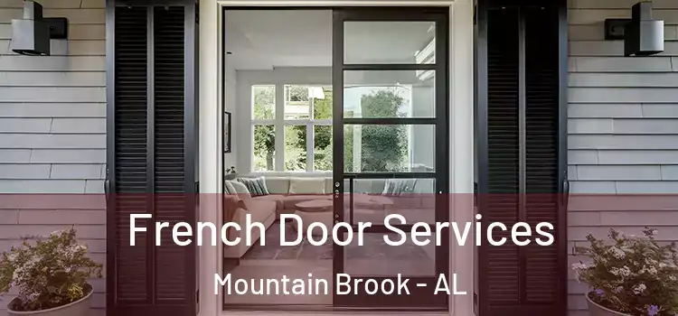 French Door Services Mountain Brook - AL