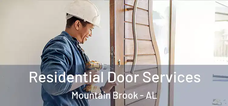  Residential Door Services Mountain Brook - AL
