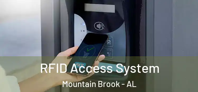 RFID Access System Mountain Brook - AL