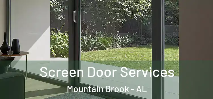 Screen Door Services Mountain Brook - AL